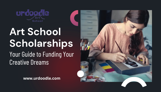 Art School Scholarships